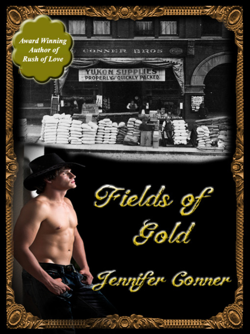 Title details for Fields of Gold by Jennifer Conner - Available